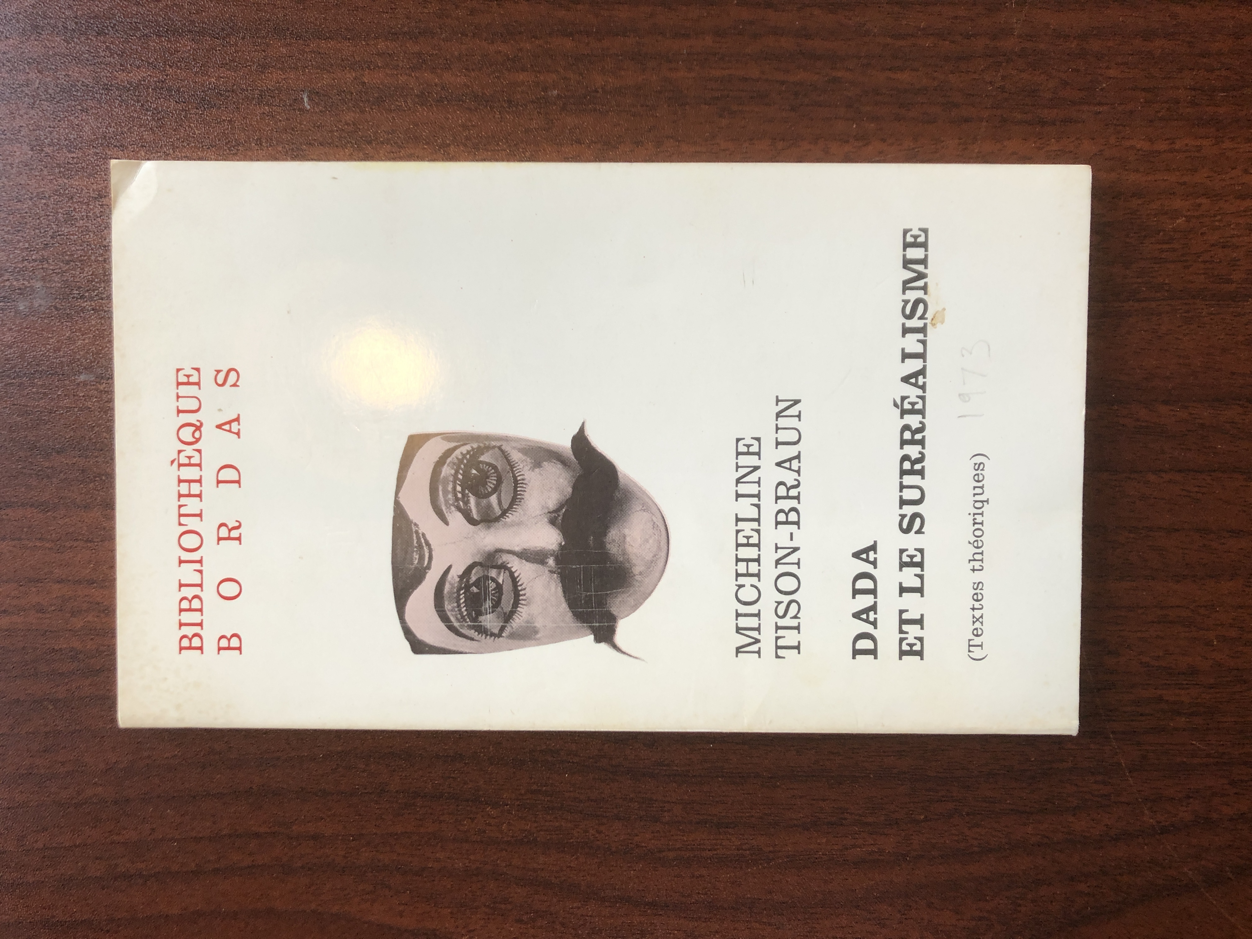 Image for Dada et le Surrealisme Textes theoriques