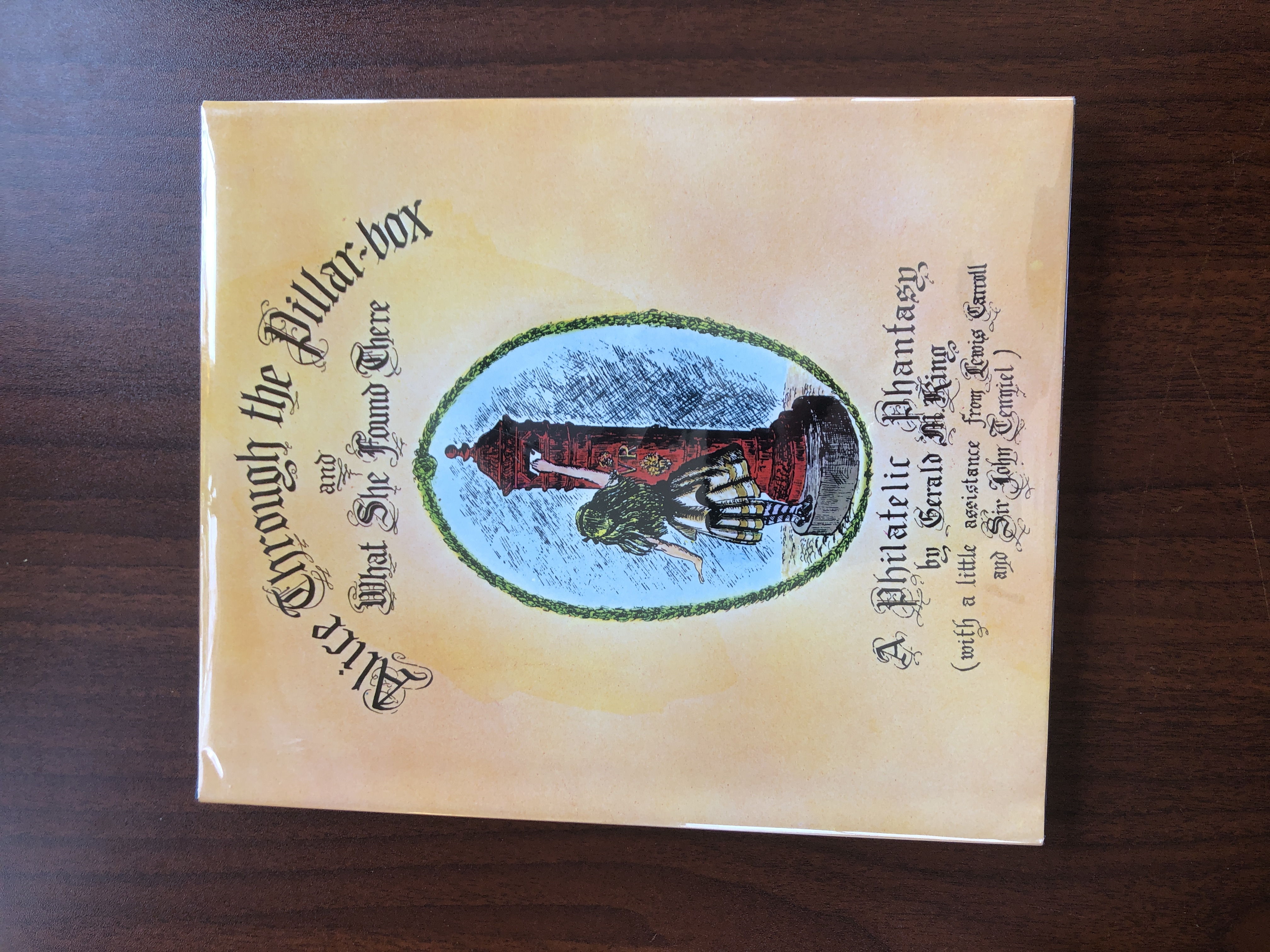 Image for Alice Through the Pillar Box and What She Found There