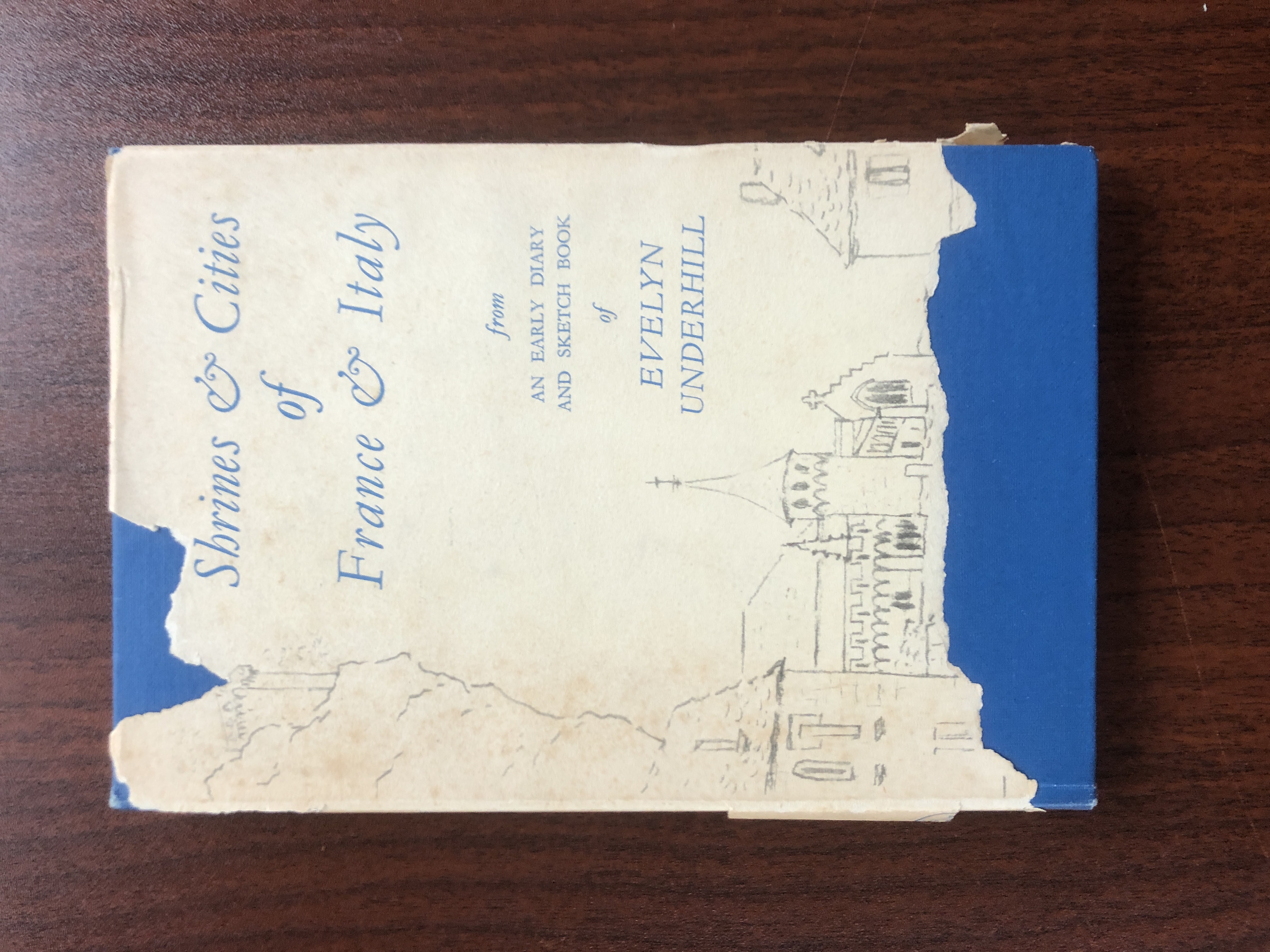 Image for Shrines and Cities of France and Italy: From an Early Diary