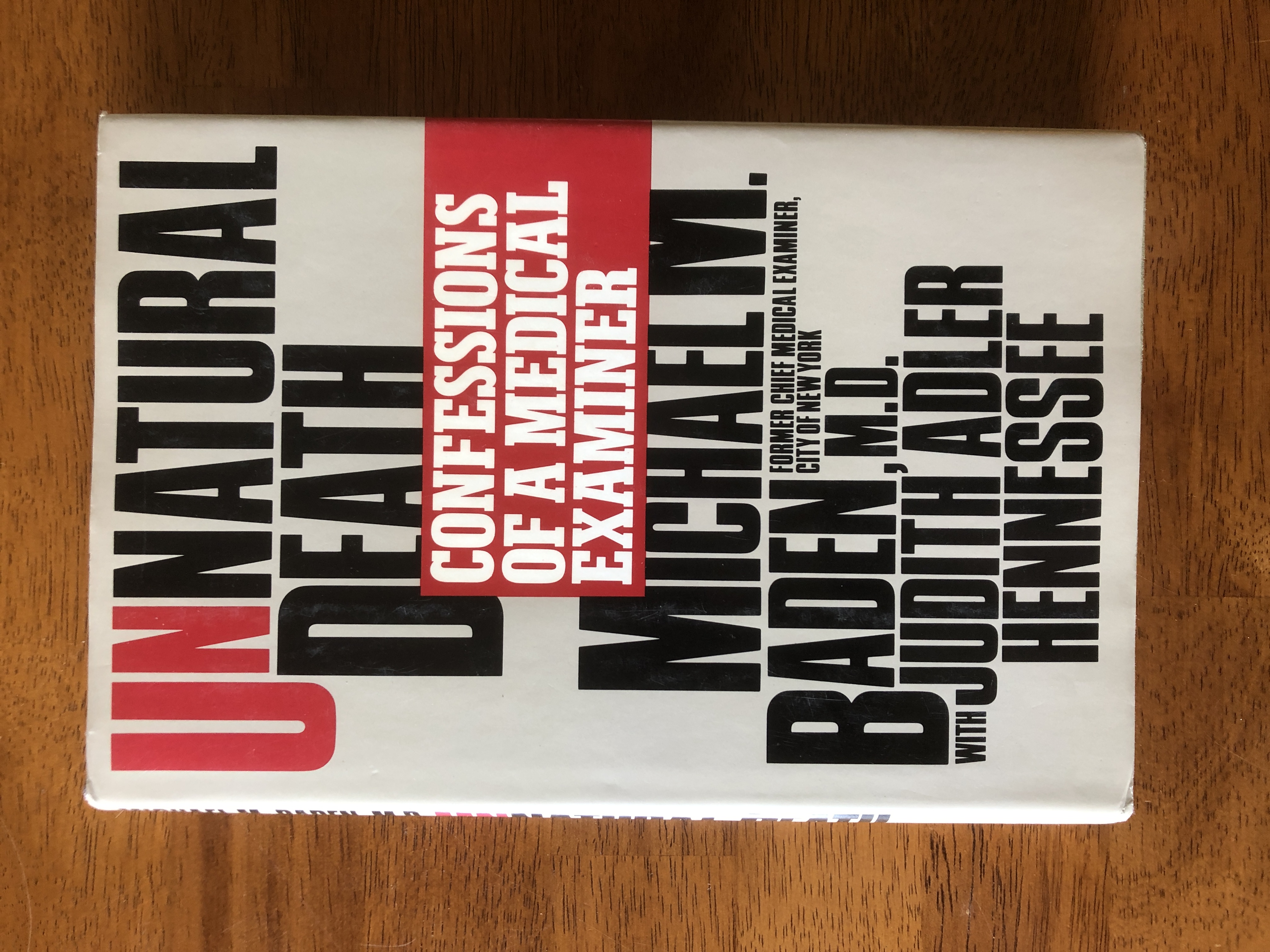 Image for Unnatural Death: Confessions of a Medical Examiner
