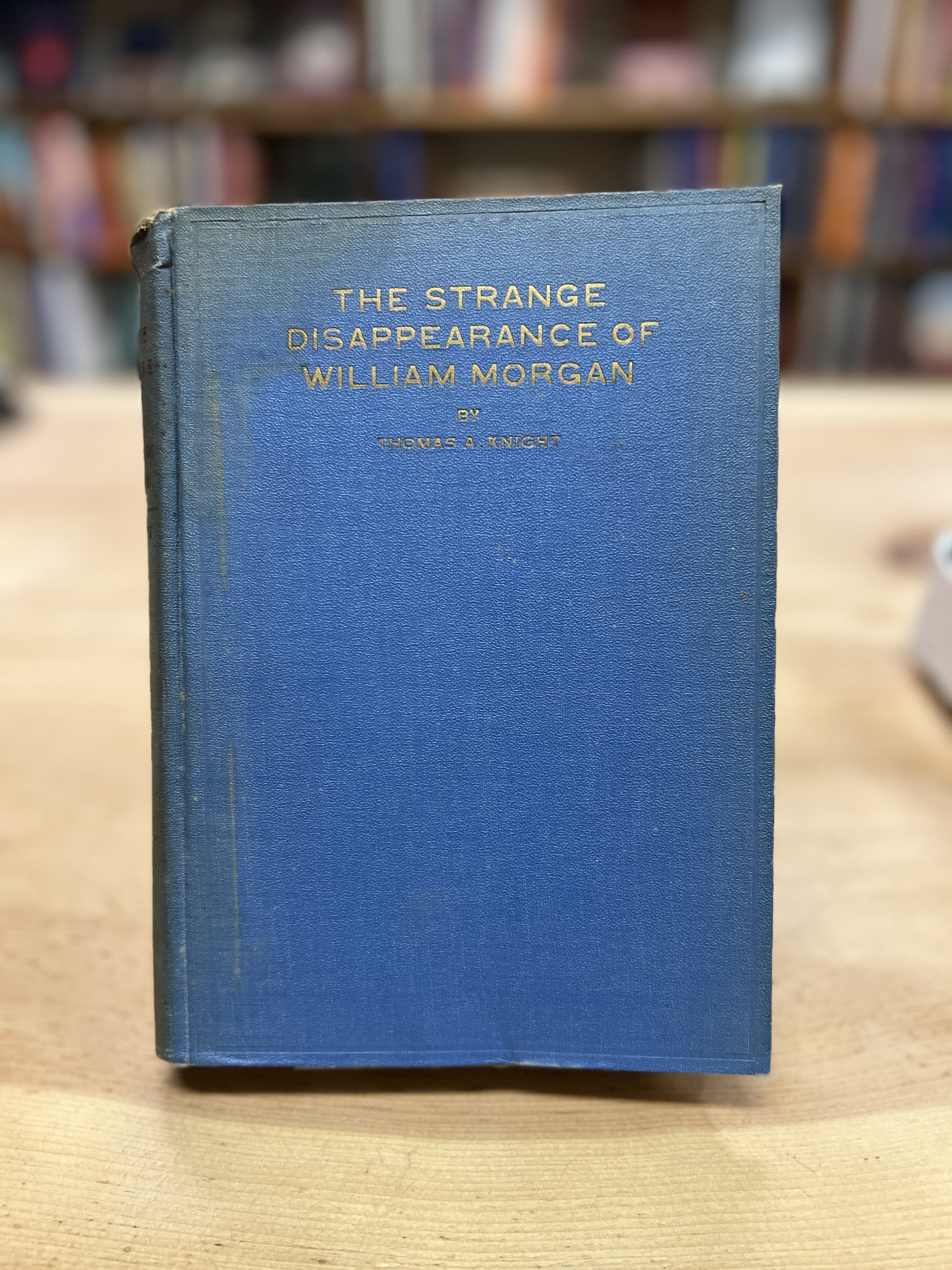 Image for The Strange Disappearance of William Morgan