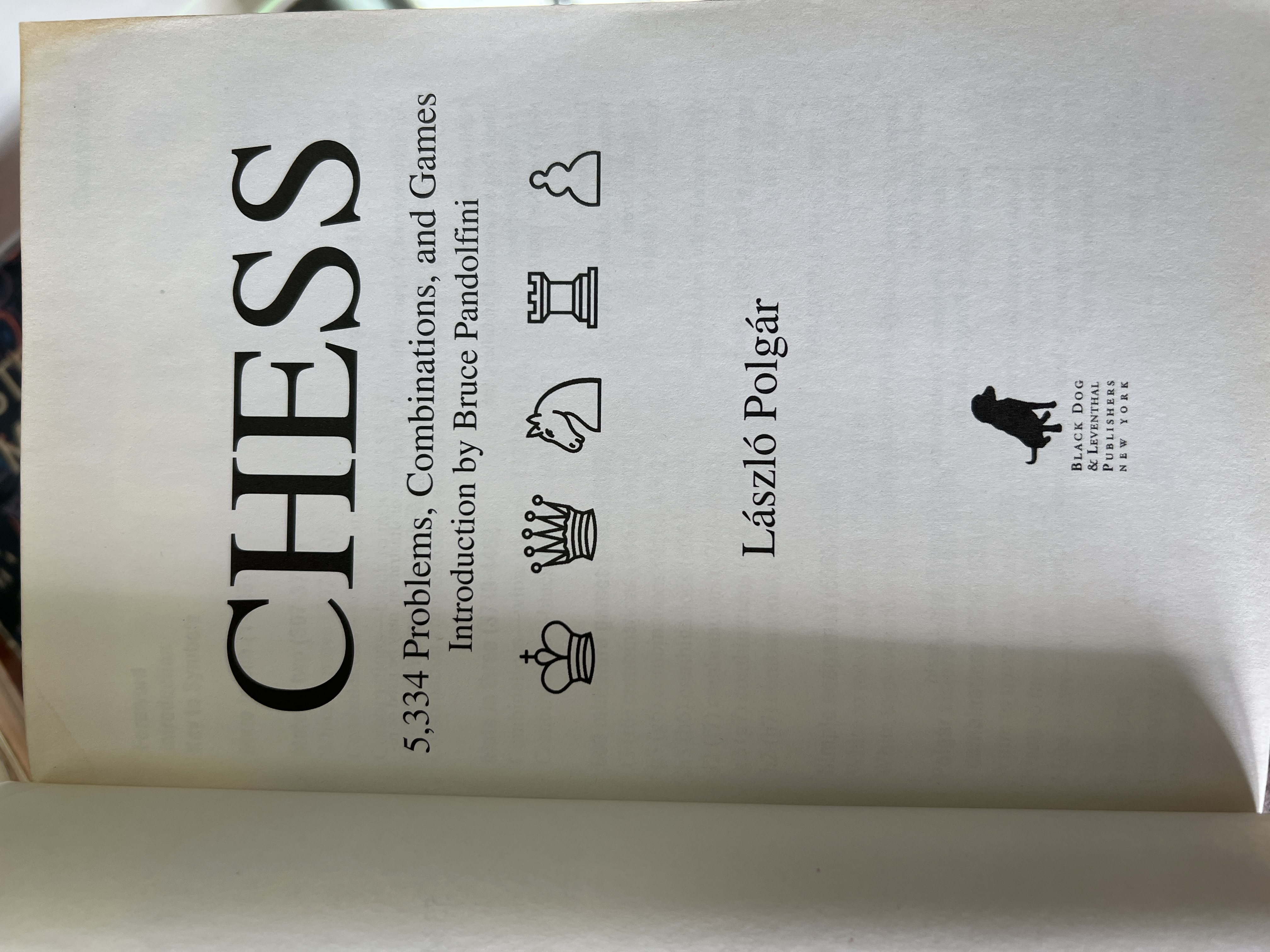 Chess: 5334 Problems, Combinations and Games: Polgár, László