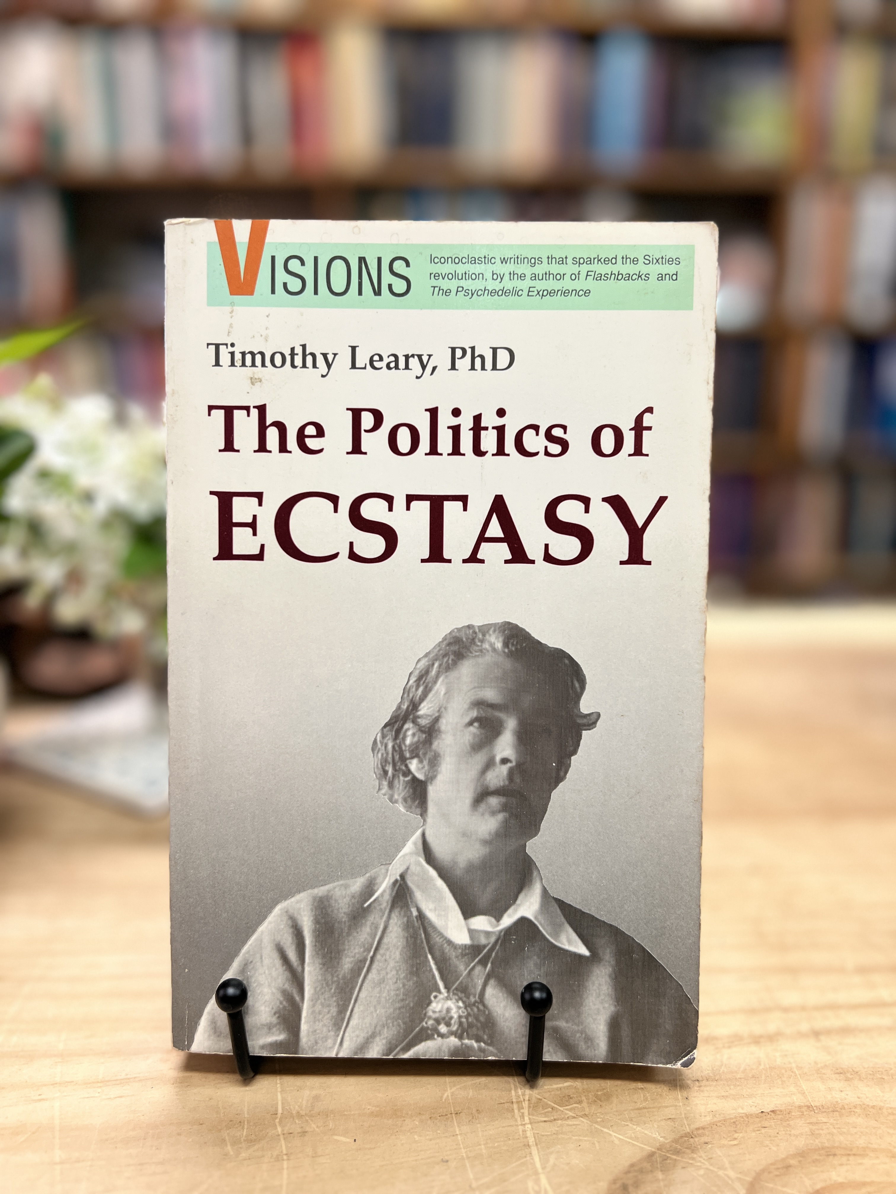 Image for The Politics of Ecstasy