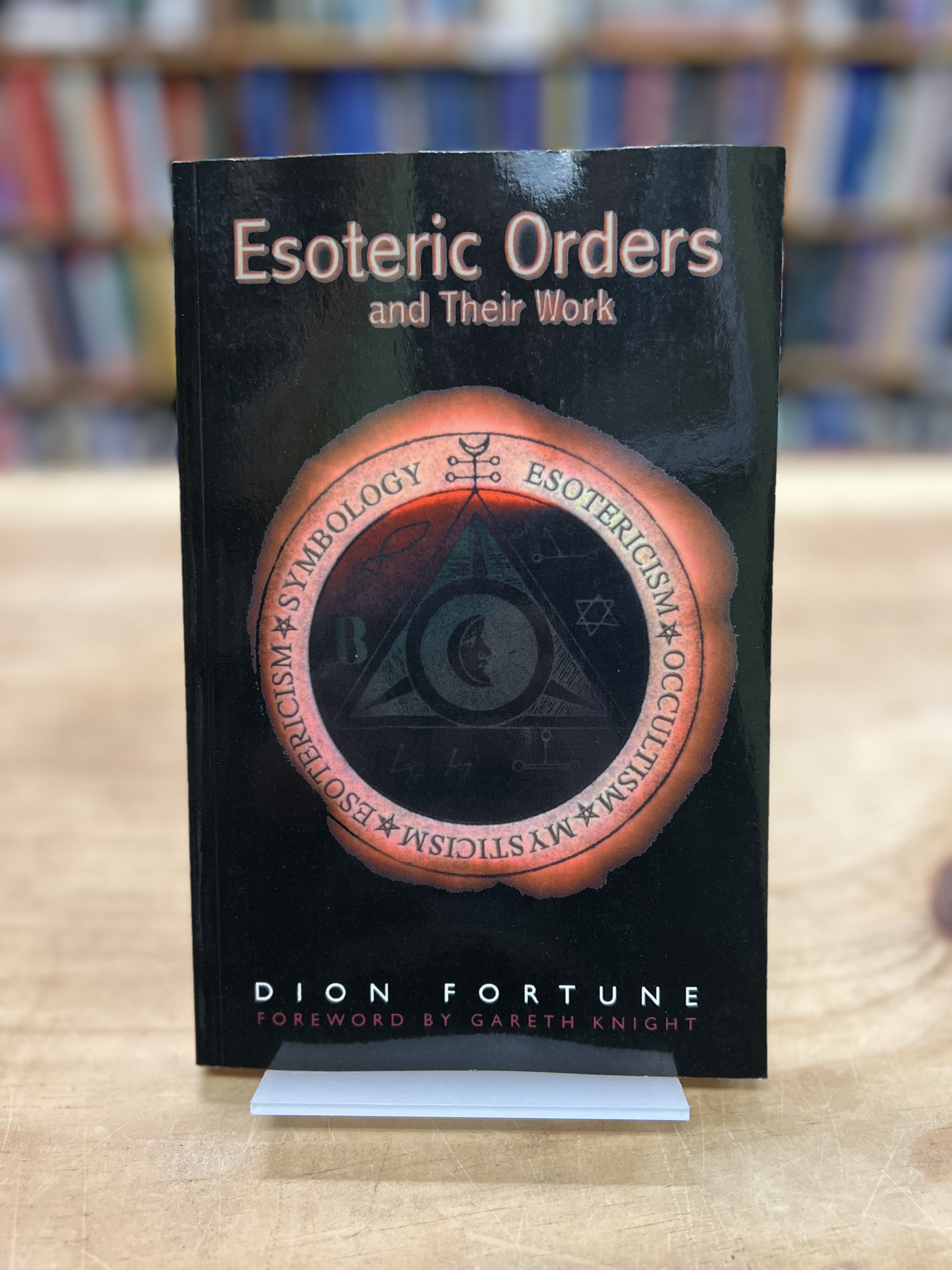 Image for Esoteric Orders and Their Work