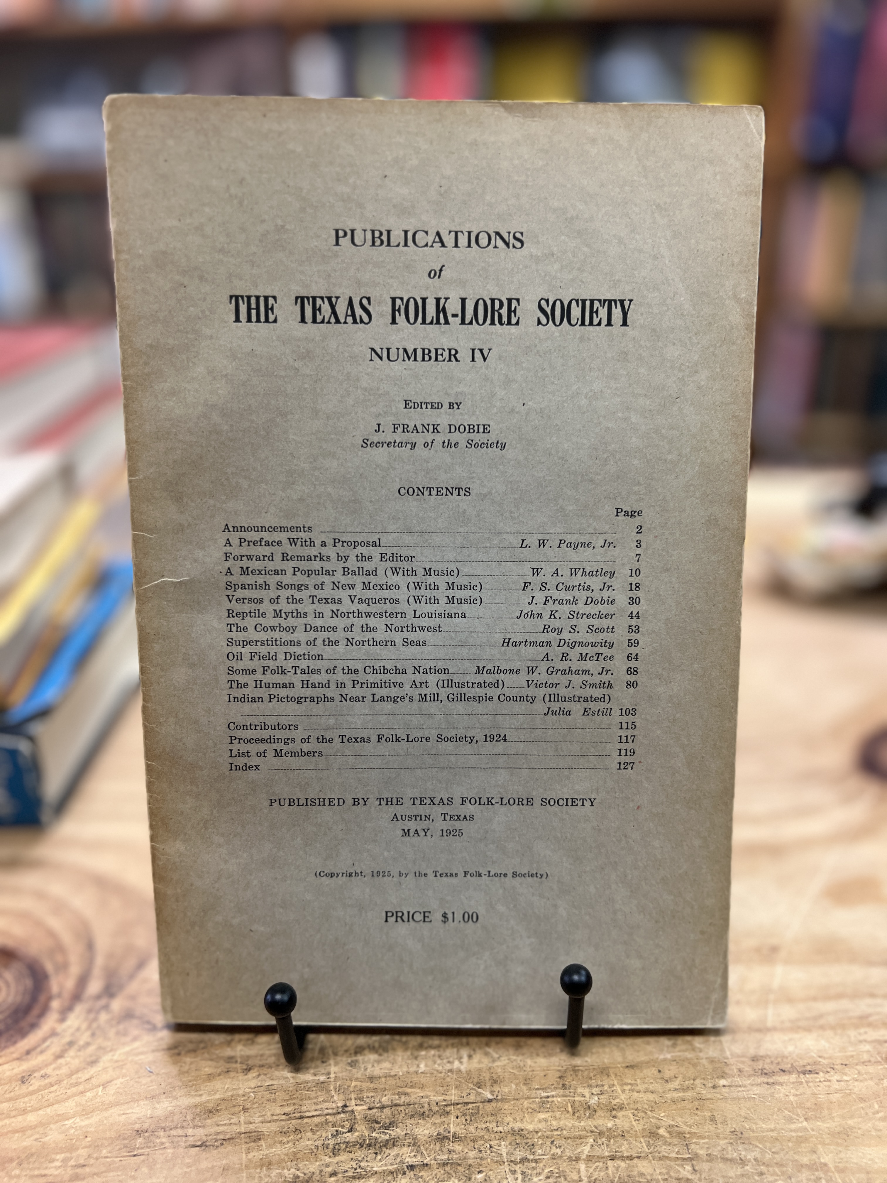 Publications of the Texas Folk-Lore Society Number IV