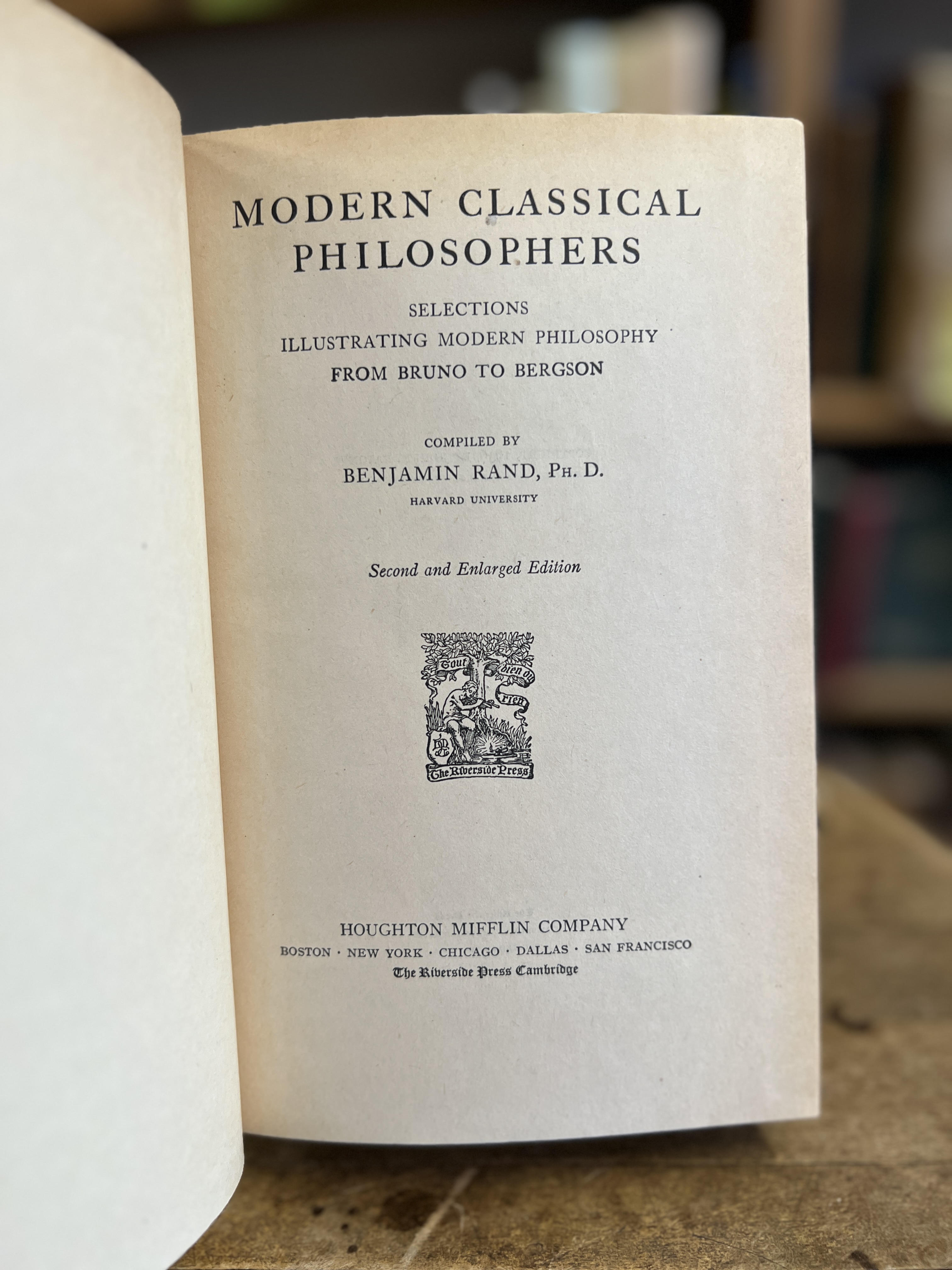Modern Classical Philosophers: Selections Illustrating Modern Philosophy from Bruno to Bergson