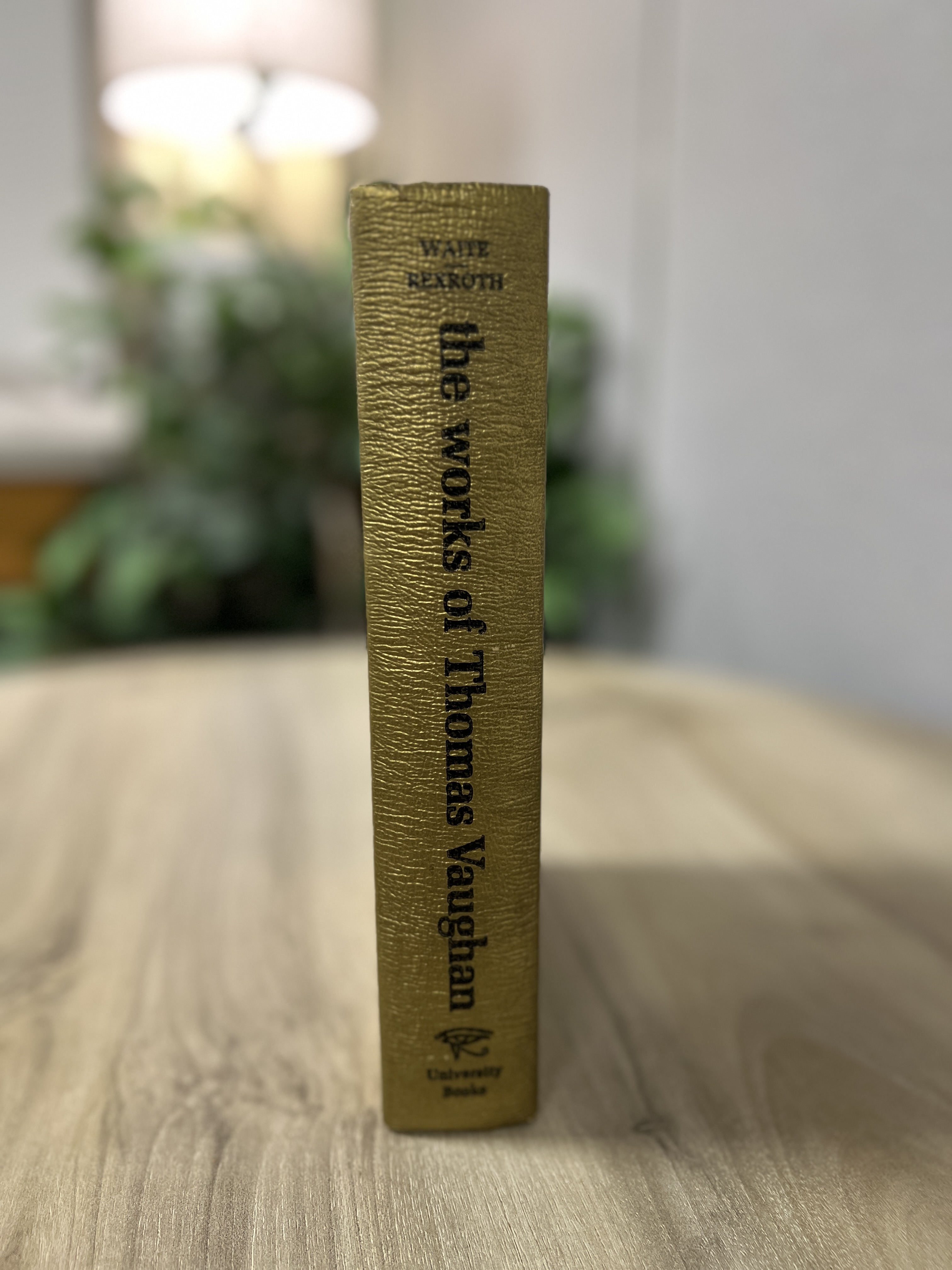 The Works of Thomas Vaughan: Mystic and Alchemist