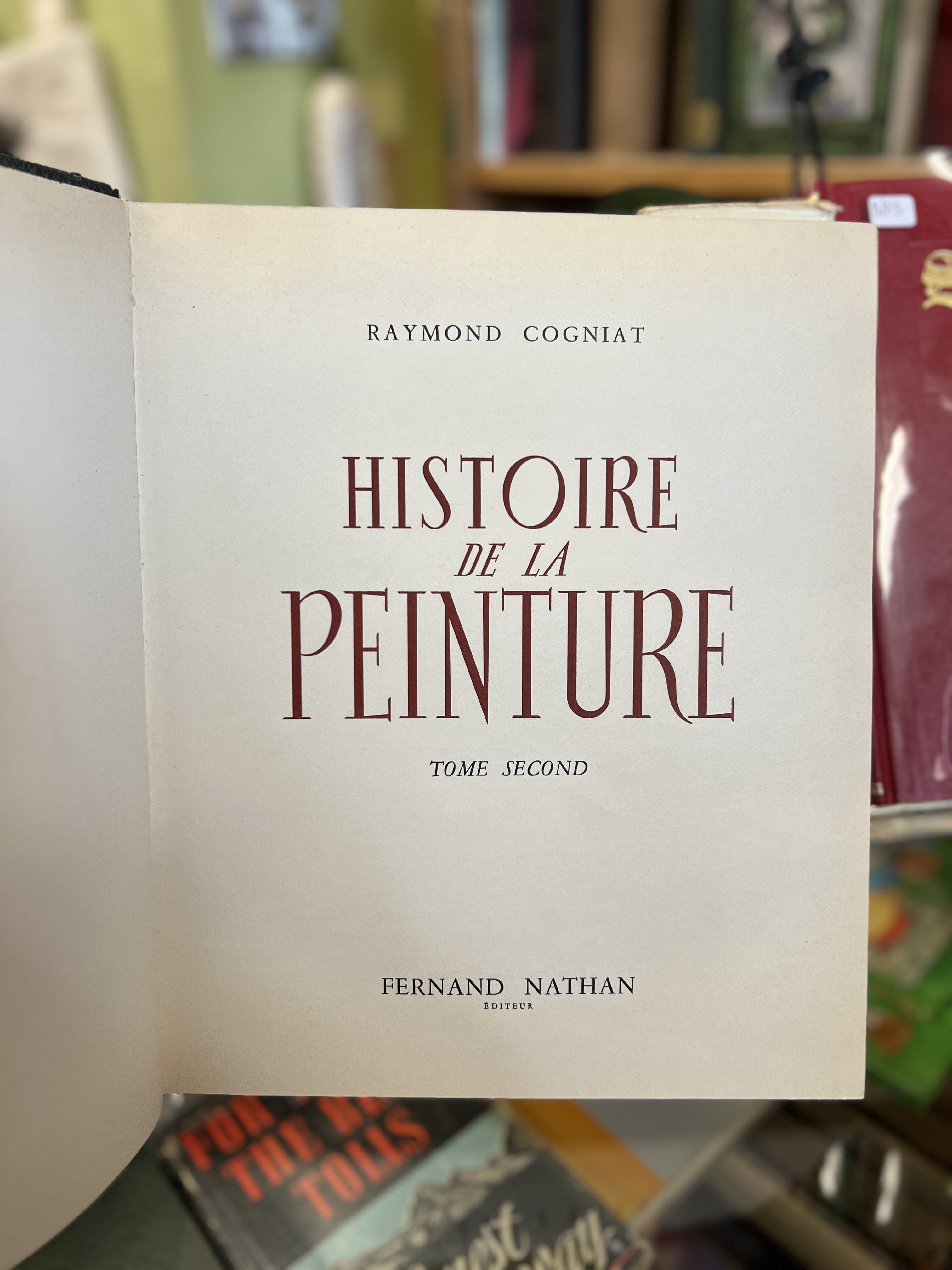 Histoire de la Peinture Tome Second