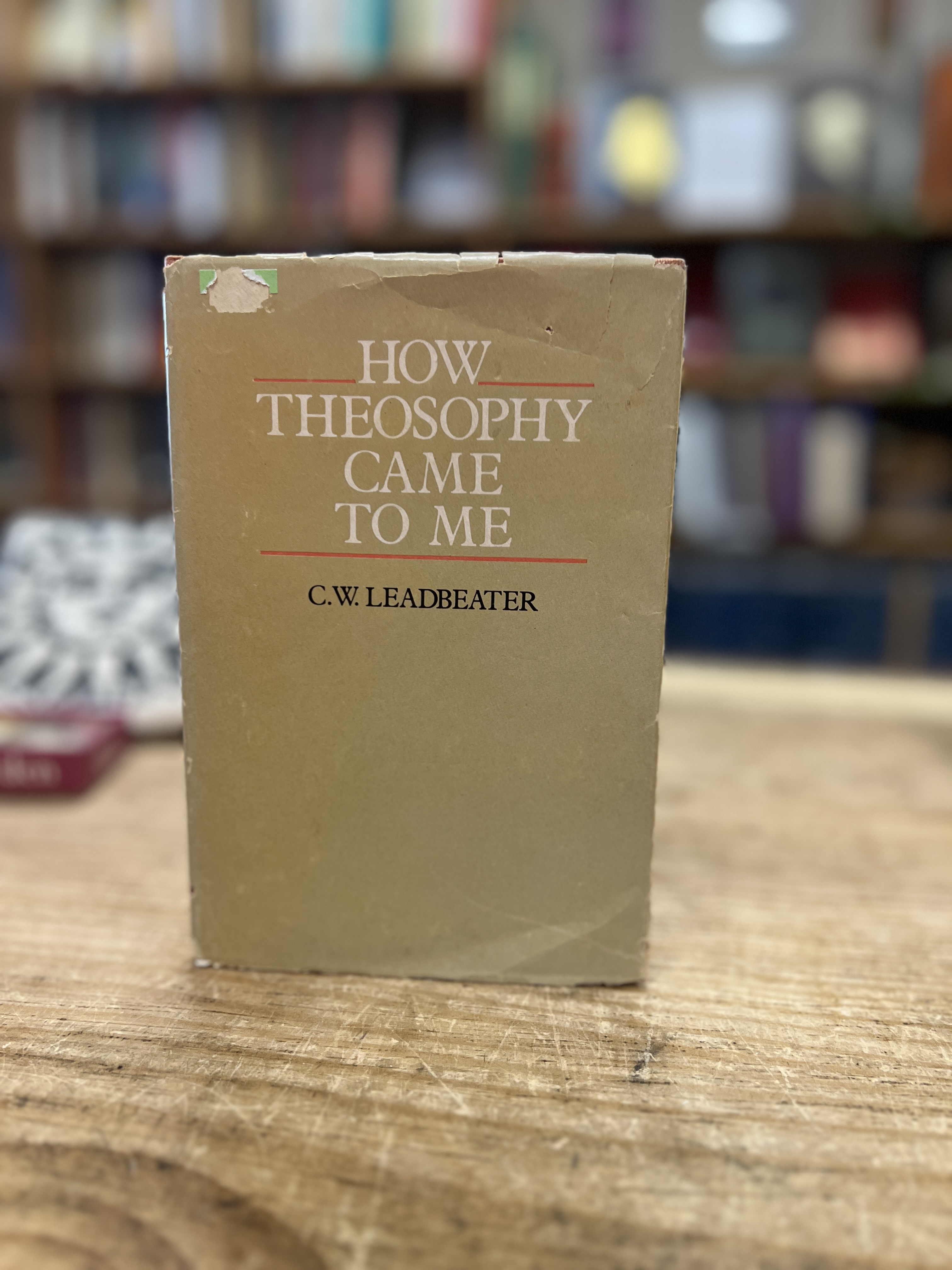 How Theosophy Came to Me