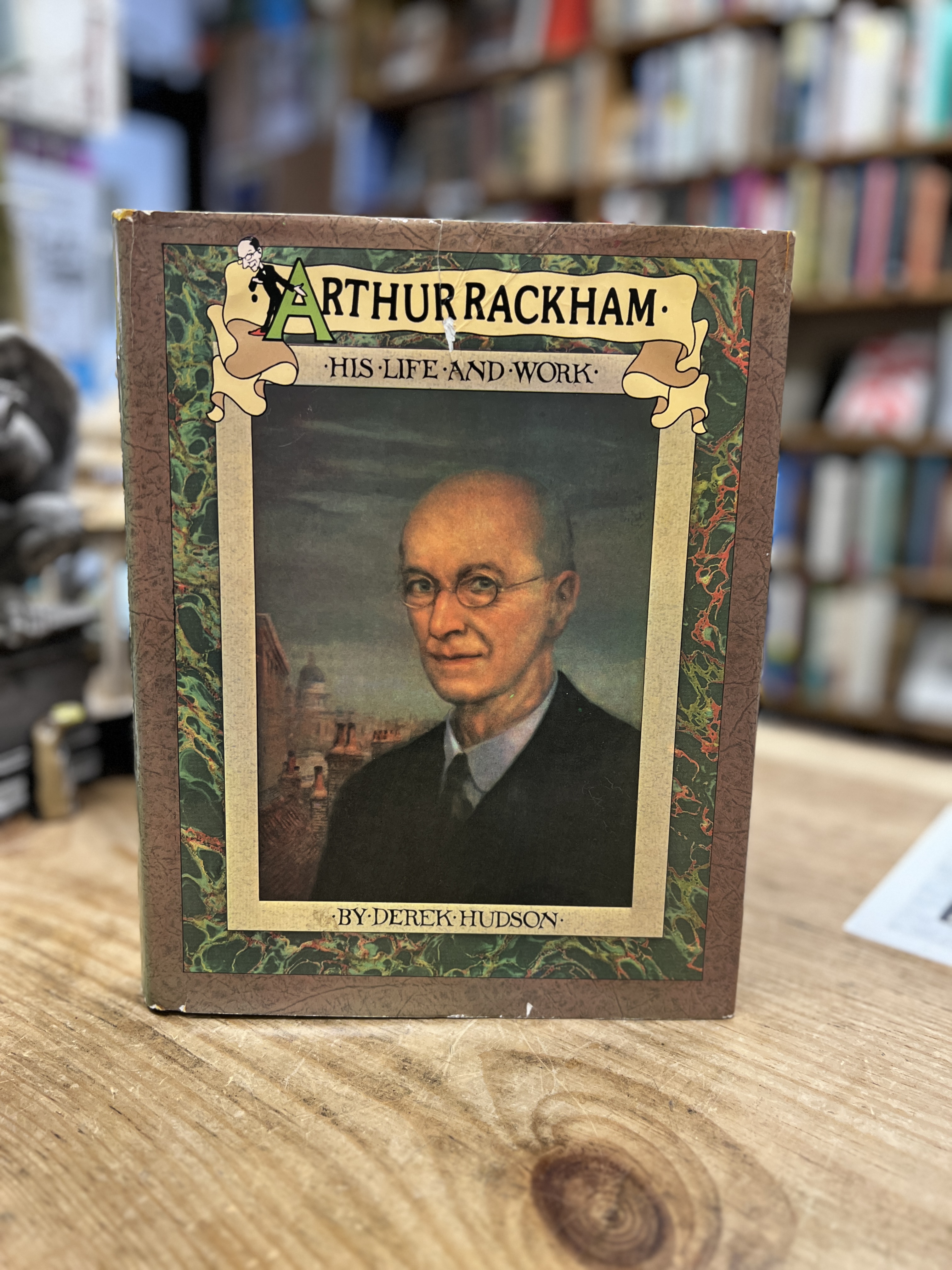 Arthur Rackham: His Life and Work