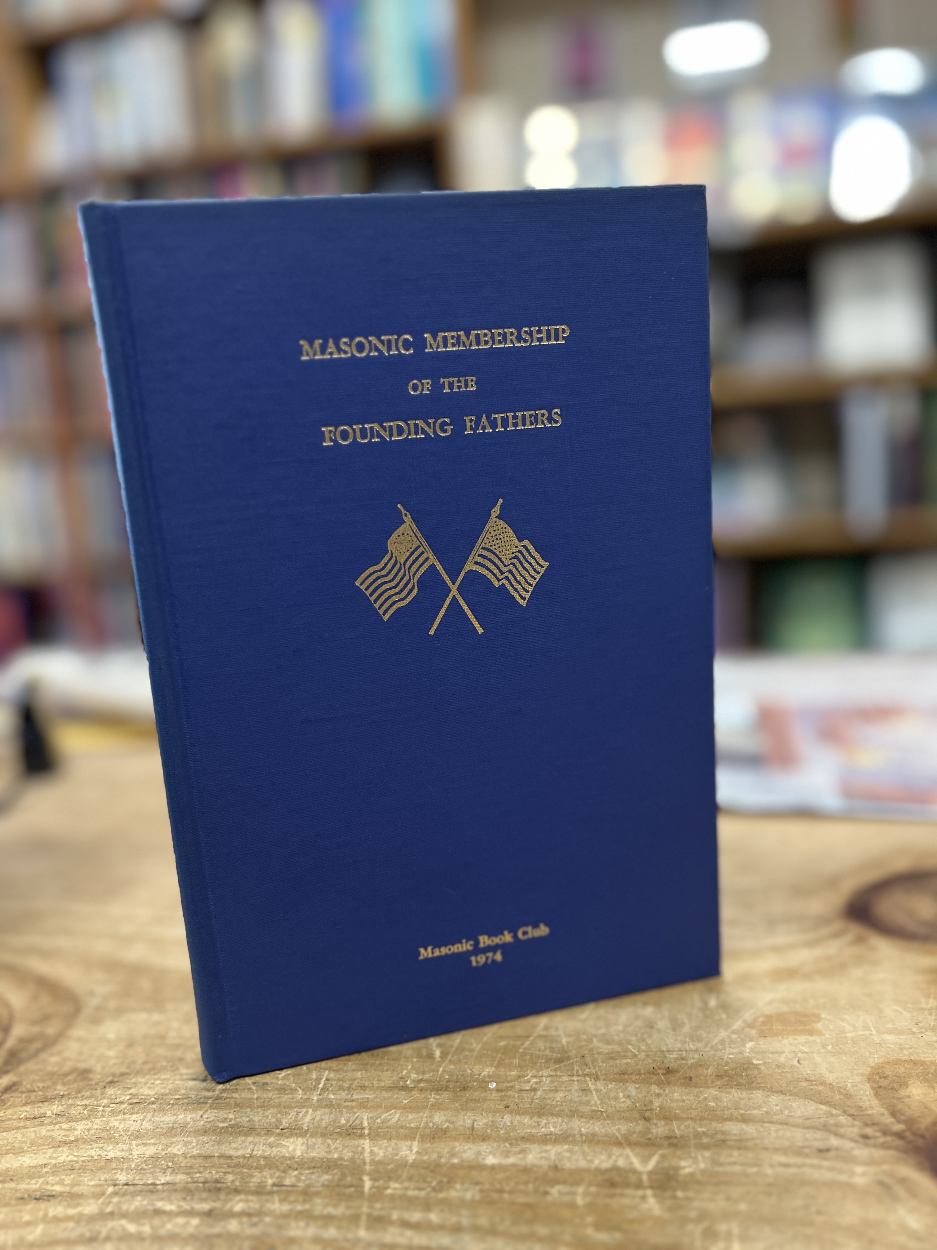 Masonic Membership of the Founding Fathers