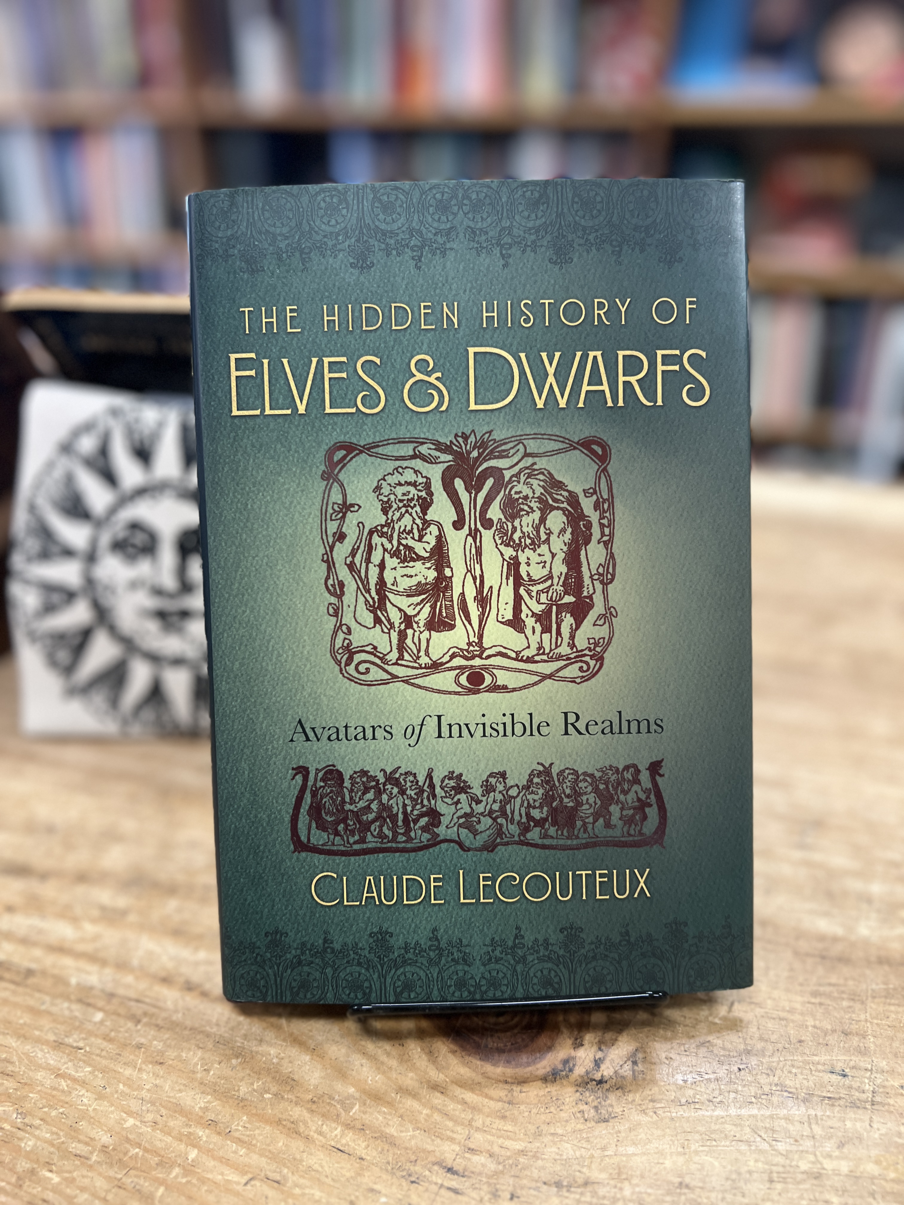 The Hidden History of Elves & Dwarfs: Avatars of Invisible Realms